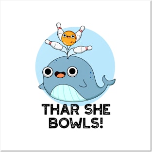 Thar She Bowls Cute Whale Bowling Pun Posters and Art